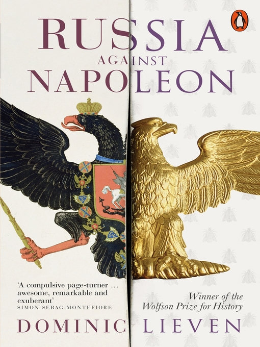 Title details for Russia Against Napoleon by Dominic Lieven - Available